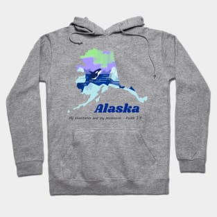 USA State of Alaska Psalm 2:8 - My Inheritance and possession Hoodie